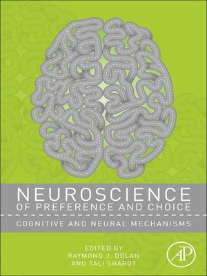 cover image of Neuroscience of Preference and Choice